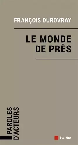 Couverture du produit · Le monde de près