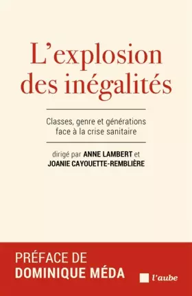 Couverture du produit · L'explosion des inégalités
