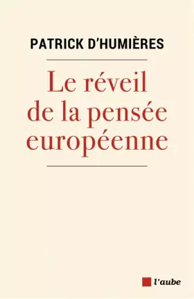 Couverture du produit · Le réveil de la pensée européenne