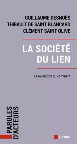 Couverture du produit · La société du lien