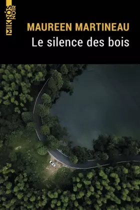 Couverture du produit · Le silence des bois