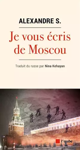 Couverture du produit · Je vous écris de Moscou