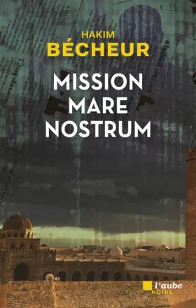 Couverture du produit · Mission Mare Nostrum