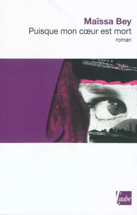 Couverture du produit · Puisque mon coeur est mort