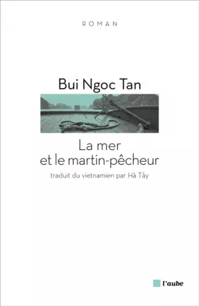 Couverture du produit · La mer et le martin-pêcheur
