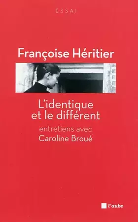 Couverture du produit · L'identique et le différent