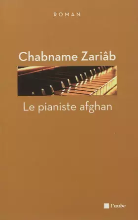 Couverture du produit · Le pianiste afghan