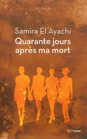 Couverture du produit · Quarante jours après ma mort