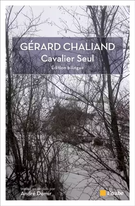 Couverture du produit · Cavalier seul précédé de La marche têtue et de Feu nomade