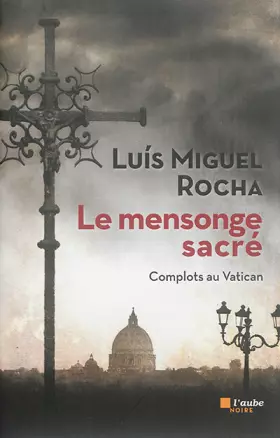 Couverture du produit · Le mensonge sacré