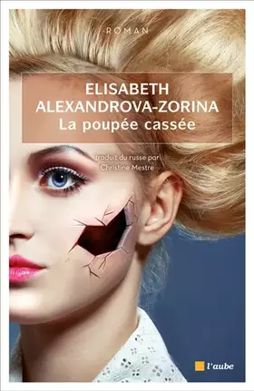 Couverture du produit · La poupée cassée