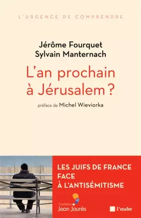 Couverture du produit · L'an prochain à Jérusalem