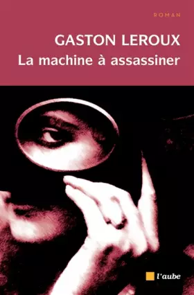 Couverture du produit · La machine à assassiner