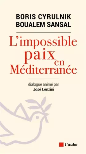 Couverture du produit · L'impossible paix en Méditerranée