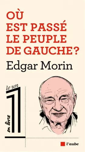 Couverture du produit · Où est passé le peuple de gauche ?