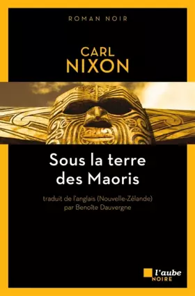 Couverture du produit · Sous la Terre des Maoris