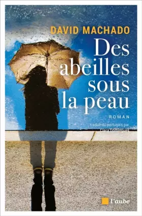 Couverture du produit · Des abeilles sous la peau
