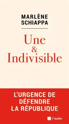 Couverture du produit · Une & indivisible