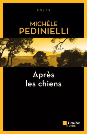 Couverture du produit · Après les Chiens