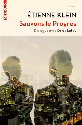Couverture du produit · Sauvons le Progrès: Dialogue avec Denis Lafay
