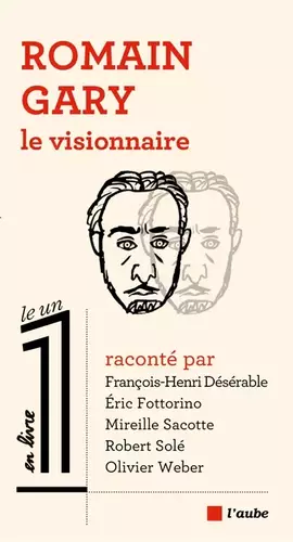 Couverture du produit · Romain Gary le visionnaire