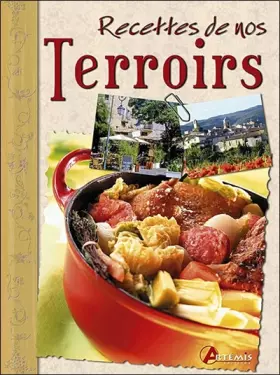 Couverture du produit · Recettes de nos terroirs