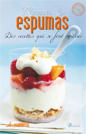 Couverture du produit · MOUSSES ET ESPUMAS