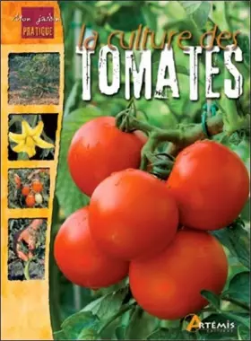 Couverture du produit · La culture des tomates