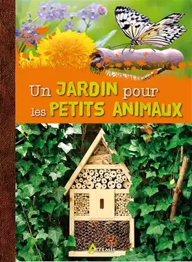 Couverture du produit · Un jardin pour les petits animaux