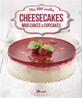 Couverture du produit · Cheesecakes, mug cakes et cupcakes