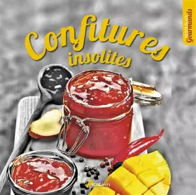 Couverture du produit · Confitures insolites