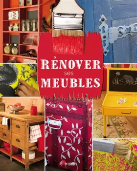 Couverture du produit · Rénover ses meubles
