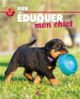 Couverture du produit · bien eduquer mon chiot