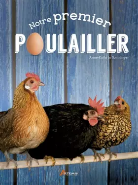 Couverture du produit · Notre premier poulailler