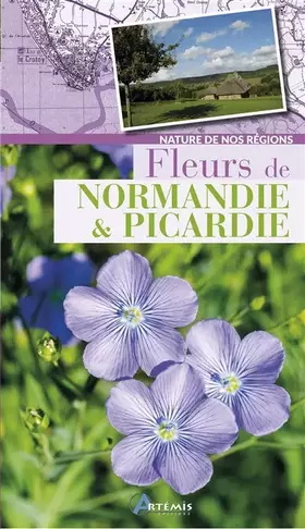 Couverture du produit · Fleurs de Normandie & Picardie