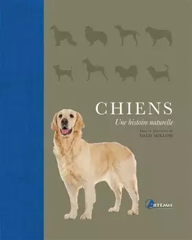 Couverture du produit · Chiens, une histoire naturelle