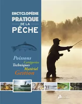 Couverture du produit · Encyclopédie pratique de la pêche