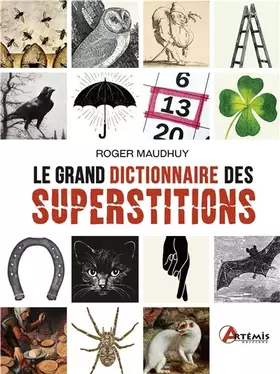 Couverture du produit · Grand dictionnaire des superstitions