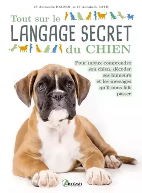 Couverture du produit · Tout sur le langage secret du chien