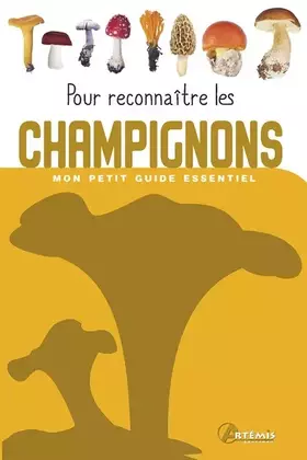 Couverture du produit · Pour reconnaître les Champignons