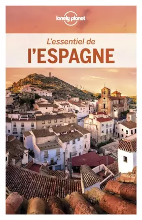 Couverture du produit · L'Essentiel de l'Espagne - 2ed