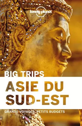 Couverture du produit · L'Asie du sud est - Big trips - 1ed