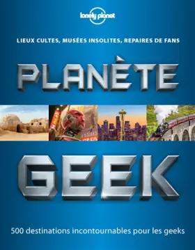 Couverture du produit · Planète Geek - 1ed