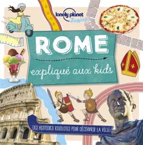 Couverture du produit · Rome expliqué aux kids