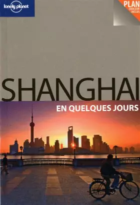 Couverture du produit · SHANGAI EN QUELQUES JOURS 1ED