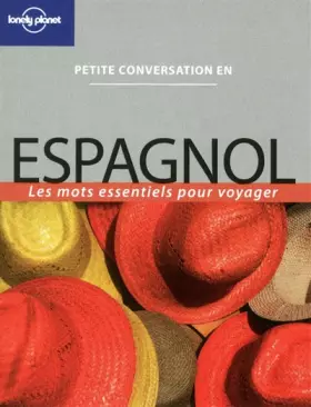 Couverture du produit · PETITE CONVERSATION ESPAGNOL 4