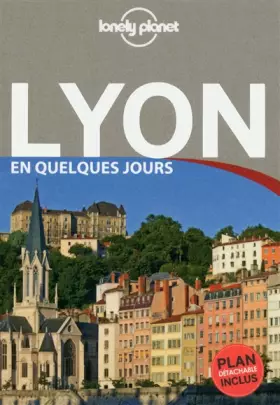 Couverture du produit · LYON EN QUELQUES JOURS 3ED