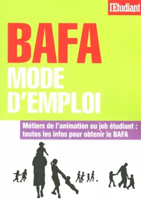 Couverture du produit · Bafa, mode d'emploi