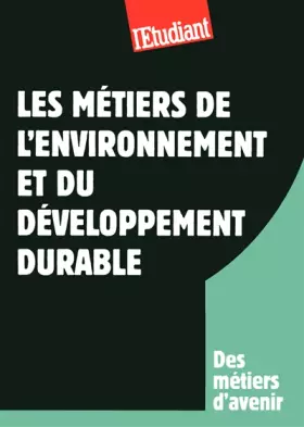 Couverture du produit · LES METIERS DE LENVIRONNEMENT