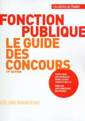 Couverture du produit · Fonction publique Le guide des concours 19e édition